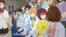 Free! Eternal Summer หนุ่มนักว่ายน้ำ (ภาค2) ตอนที่ 09 ซับไทย