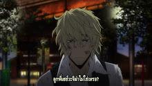 Durarara!!x2 Ketsu สงครามแดนสนธยา (ภาค4) ตอนที่ 11 ซับไทย