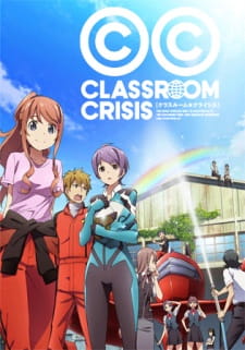 Classroom Crisis ฝ่าวิกฤต ห้องเรียนธุรกิจ ตอนที่ 1-13 ซับไทย จบแล้ว
